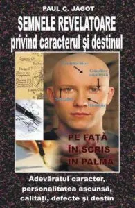 Semnele revelatoare privind caracterul si destinul