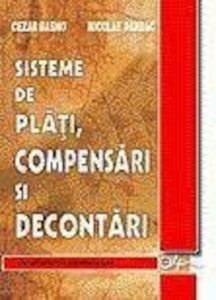 Sisteme de plati, compensari si decontari