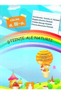 Stiinte ale naturii - Clasa 3 - Fise - Auxiliar pentru toate manualele