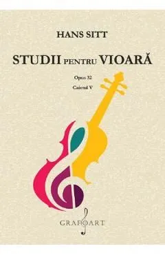 Studii pentru vioara. Opus 32. Caietul V de Hans Sitt