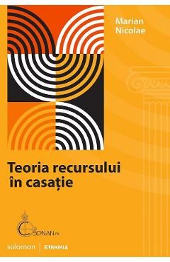 Teoria recursului in casatie