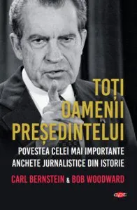 Toti oamenii presedintelui de Bob Woodward