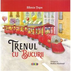 Trenul cu bucurii