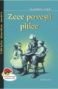 Zece povesti pitice de Vladimir Colin