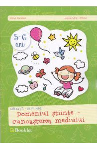 5-6 ani Grupa mare domeniul Stiinte