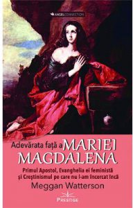 Adevarata fata a Mariei Magdalena