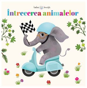 Bebe învață. Întrecerea animalelor