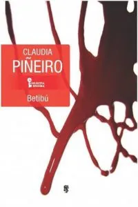 Betibu de Claudia Pineiro