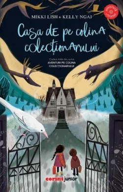 Casa de pe colina colecționarului (Vol. 1) de Kelly Ngai