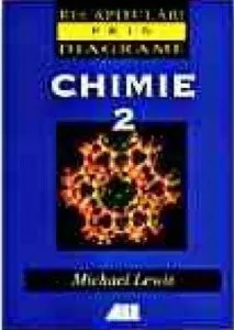 Chimie 2. Recapitulari prin diagrame de Michael Lewis