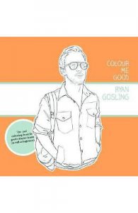 Colour Me Good Ryan Gosling 1
