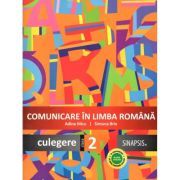 Comunicare in limba romana. Culegere pentru clasa a 2-a