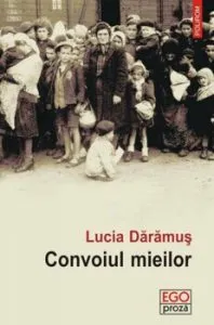 Convoiul mieilor de Lucia Daramus