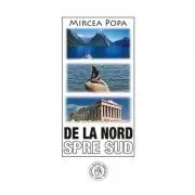 De la Nord spre Sud de Mircea Popa