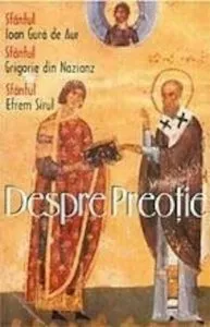Despre Preotie de Sfantul Grigorie de Nazianz
