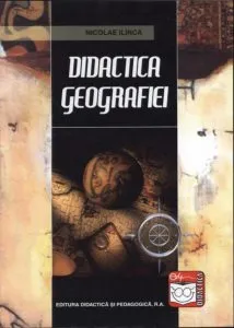 Didactica Geografiei de Nicolae Ilinca
