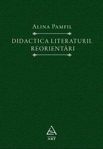 Didactica literaturii. Reorientari