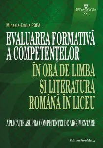 Evaluarea Formativa a Competentelor in Ora de Limba si Literatura Romana in Liceu