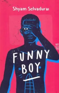 Funny Boy de Shyam Selvadurai