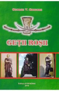 Getii rosii de George V. Grigore