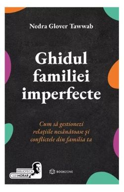 Ghidul familiei imperfecte