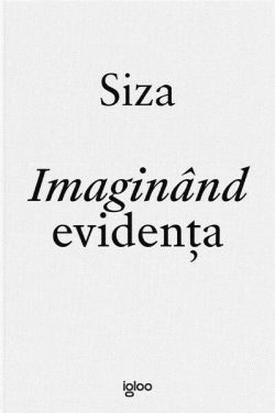 Imaginând evidența