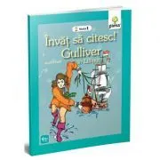 Invat sa citesc! Nivelul 1. Gulliver de Jonathan Swift