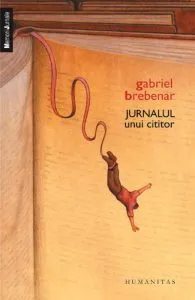 Jurnalul unui cititor de Gabriel Brebenar