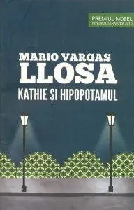 Kathie si hipopotamul de Mario Vargas Llosa