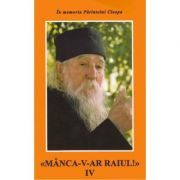 Manca-v-ar raiul 4
