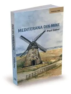 Mediterana din mine de Paul Gabor