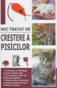 Mic tratat de crestere a pisicilor