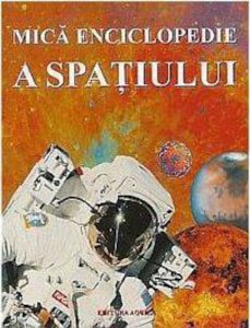 Mica enciclopedie a spatiului