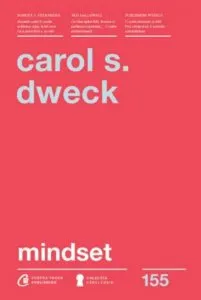 Mindset. Editia a II -a de Carol S. Dweck