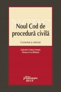 Noul Cod de procedura civila comentat si adnotat