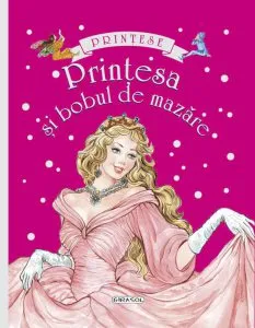 Printese - Printesa si bobul de mazare