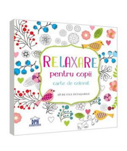 Relaxare pentru copii - carte de colorat