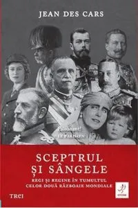 Sceptrul si sangele de Jean Des Cars
