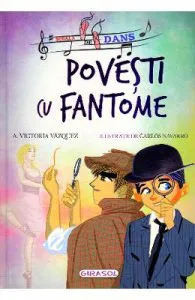 Scoala de dans. Povesti cu fantome de Victoria Vazquez