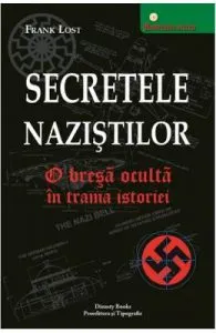 Secretele nazistilor de Frank Lost