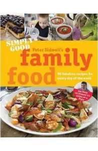 Simply Good Family Food de Peter Sidwell