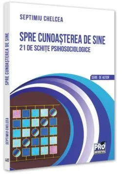Spre cunoașterea de sine de Septimiu Chelcea