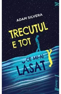 Trecutul e tot ce mi-ai lasat