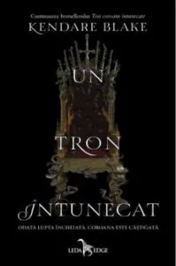 Un tron intunecat. Vol.II de Kendare Blake