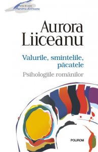 Valurile, smintelile, pacatele. Psihologiile romanilor
