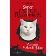 Viziunea lui Zbor de Fluture. Super Pisicile Razboinice de Erin Hunter