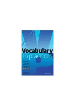 Vocabulary in Practice 4 de Glennis Pye