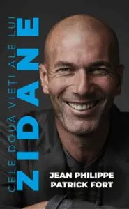 Zidane de Jean Philippe si Patrick Fort