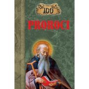 100 de proroci