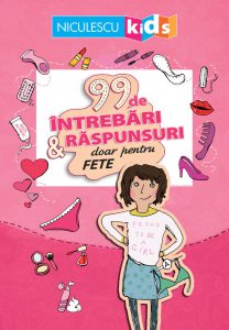 99 de intrebari si raspunsuri doar pentru fete